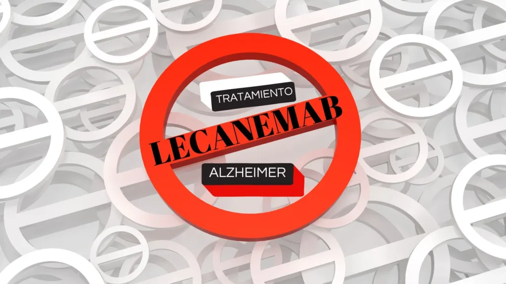 Portada Lecanebab Alzheimer prohibido en Europa CEAFA