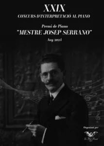 XXIX Concurs de Piano ‘Mestre Josep Serrano’ 2 Concurs de Piano ‘Mestre Josep Serrano’