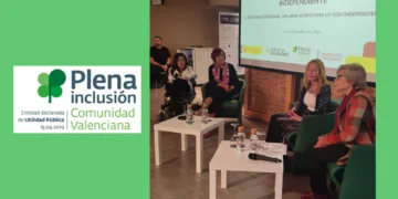 Plena inclusión CV reivindica la Asistencia personal para la vida independiente de las personas con discapacidad