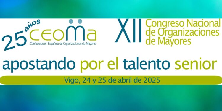 CEOMA: Abiertas inscripciones para participar en el XII Congreso Nacional de Organizaciones de Mayores 1 CEOMA: Abiertas inscripciones para participar en el XII Congreso Nacional de Organizaciones de Mayores