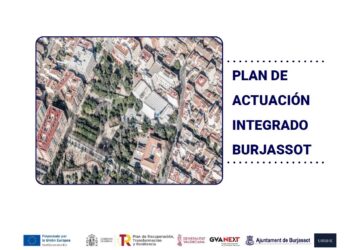 Burjassot avanza en su «Plan de Actuación Integrado» para optar al «Plan Edil»