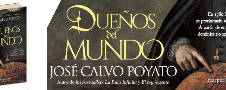 Presentación de la novela histórica "Dueños del Mundo"