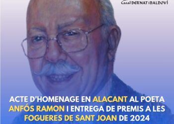 Acte d'homenage al poeta Anfòs Ramón i entrega de premis a les Fogueres de Sant Joan 2024 pel Casal Bernat i Baldoví