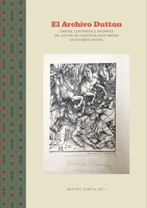 La Casa Museo Blasco Ibáñez amplía sus colecciones sobre el autor con tres nuevas publicaciones