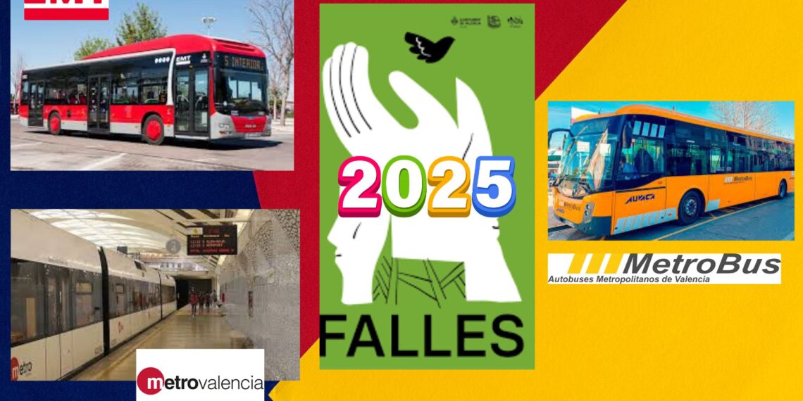 Transporte especial para Fallas 2025: Metro, Metrobús y EMT