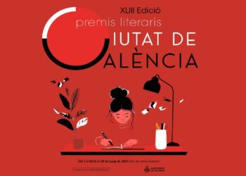 Abierta la convocatoria de los XLIII Premios Literarios Ciutat de Valencia 2025