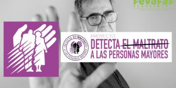 FEVAFA lanza la campaña «Detecta el Maltrato» para frenar la violencia contra las personas mayores