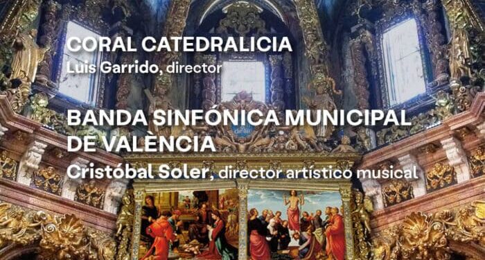 Concierto de Semana Santa en la Catedral Metropolitana de Valencia el lunes 14 de abril