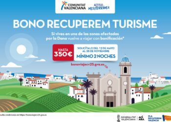 Turisme CV abre mañana las inscripciones del Bono Viaje ‘Recuperem Turisme’ 2025 para afectados por la DANA