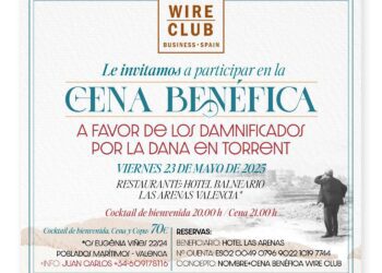 El Wire Business Club Spain celebrará una cena solidaria para recaudar fondos para los damnificados de la #DANA en Torrent 9 El Wire Business Club Spain celebrará una cena solidaria para recaudar fondos para los damnificados de la #DANA en Torrent