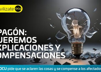 Apagón eléctrico: OCU exige responsabilidades y compensaciones para los afectados