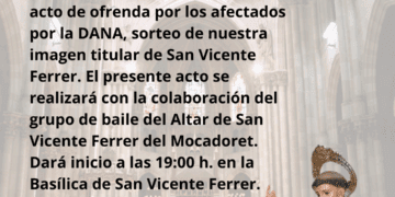 Las Damas de San Vicente Ferrer el 8 de julio ofrendarán en la Basílica vicentina por la #DANA