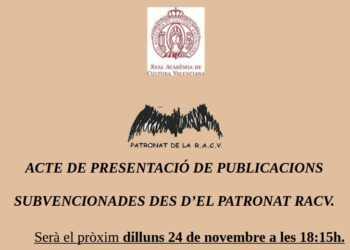 El Patronat de la Real Acadèmia de Cultura Valenciana organisa l'acte de presentació de ses publicacions des de l’any 2014 fins a hui