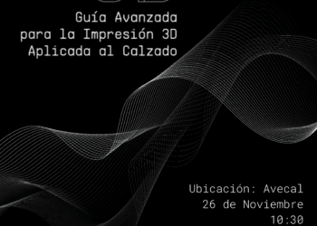 AVECAL presenta la primera Guía Avanzada de Impresión 3D aplicada al calzado