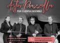 Concierto Homenaje a Astor Piazzolla por Essentia Ensemble en la Casa de la Cultura de Finestrat