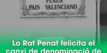 Lo Rat Penat felicita el canvi de denominació de la Plaça del País Valencià per Plaça Nou d’Octubre en Castelló