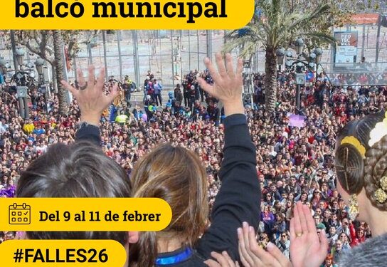 El Ajuntament de Valéncia abre el plazo para el sorteo de pases al balcón municipal: el lugar más codiciado de las Fallas 2026 1 El Ajuntament de Valéncia abre el plazo para el sorteo de pases al balcón municipal: el lugar más codiciado de las Fallas 2026