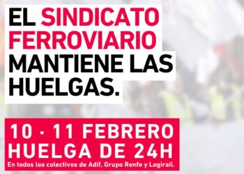 El Sindicato Ferroviario se desvincula del acuerdo del Ministerio de Transportes y seguirá la huelga el 10 y 11 de febrero