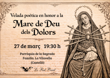 Els poetes valencians celebraran la velada en honor de la seua patrona, la Mare de Deu dels Dolors