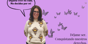 Plena inclusión CV lanza la campaña #DéjameSerConquistandoNuestrosDerechos con motivo del 8M
