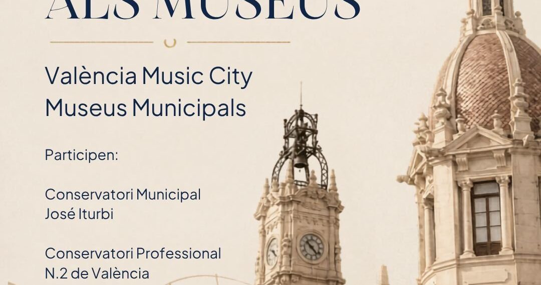 Valéncia vive la música clásica en sus palacios y museos con conciertos gratuitos 1 Valéncia vive la música clásica en sus palacios y museos con conciertos gratuitos