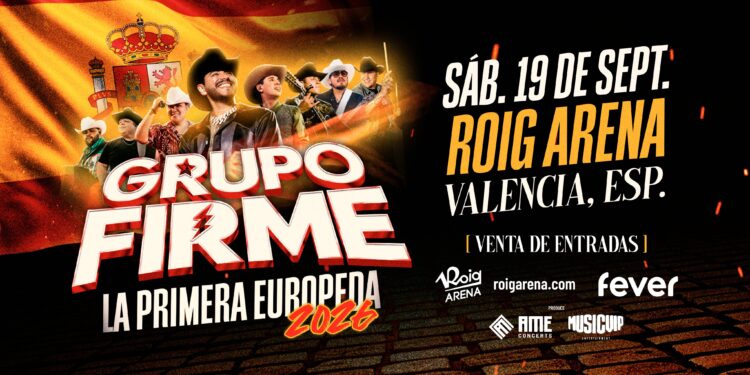 Grupo Firme arrancará su gira europea en el Roig Arena de Valencia el próximo 19 de septiembre 1 Grupo Firme arrancará su gira europea en el Roig Arena de Valencia el próximo 19 de septiembre