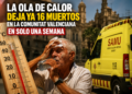 La ola de calor deja ya 16 muertos en la Comunitat Valenciana en solo una semana 13 f7952485 c0d1 4c24 93a8 22ef9bf03213