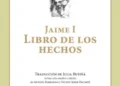 La Diputación de Valencia publica la primera traducción íntegra al castellano del ‘Llibre dels fets’ basada en su edición crítica más reciente