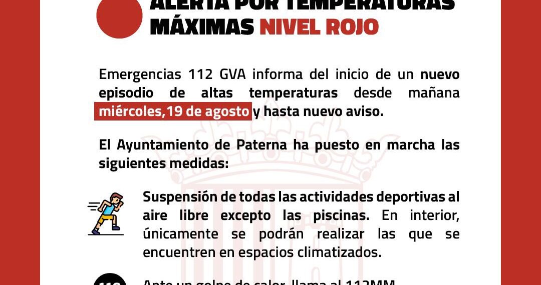 Alerta roja por temperaturas máximas en la CV: Paterna activa medidas de emergencia 1 Alerta roja por temperaturas máximas en la CV: Paterna activa medidas de emergencia