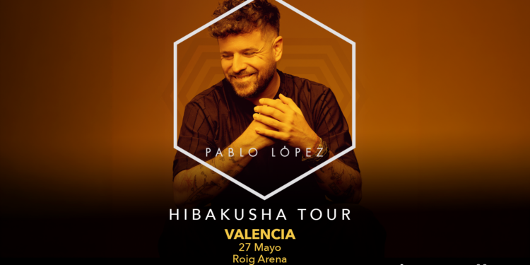 Pablo López actuará el 27 de mayo de 2027 en el Roig Arena dentro de su nueva gira "Hibakusha Tour"
