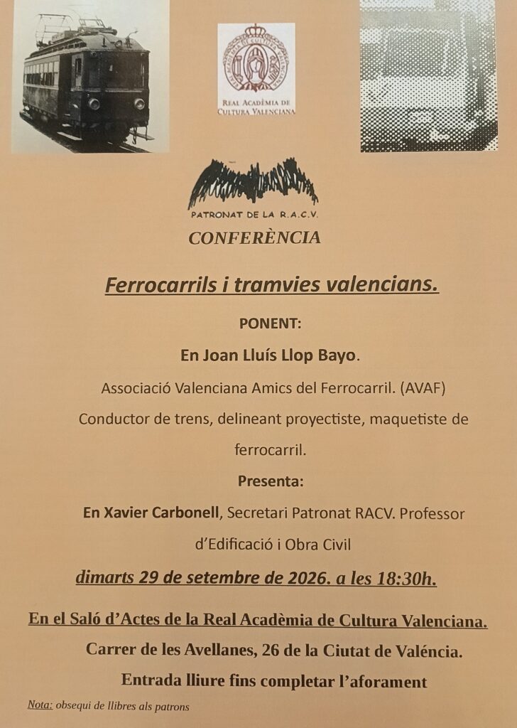 Ferrocarrils i tramvies valencians. De FEVE a Metro de Valéncia F.G.V. Conferència este dimarts 2 IMG 20260920 1433533382