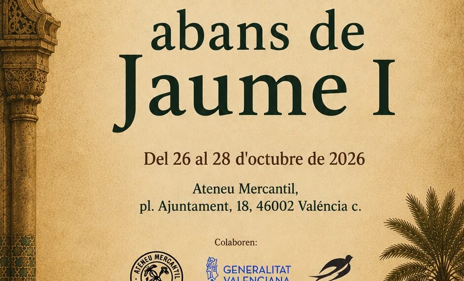 Valéncia abans de Jaume I, XXXIV Jornades dels escritors en Llengua Valenciana 1 Valéncia abans de Jaume I, XXXIV Jornades dels escritors en Llengua Valenciana