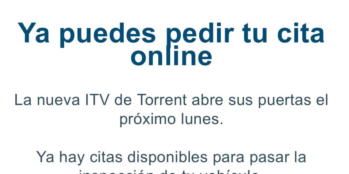 Torrent contará desde este lunes con su nueva estación de ITV y activa la cita previa en línea