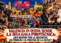 Valéncia es queda sense la gala Pirotècnica: ¿Qui respon per la seguritat, les pèrdues i el prestigi de la Ciutat?